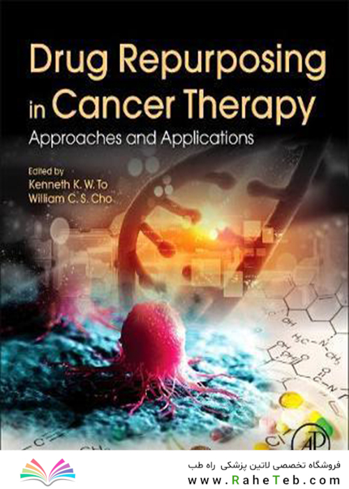 Drug Repurposing in Cancer Therapy2020جایگزینی داروها در درمان سرطان