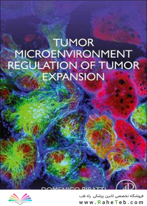 Tumor Microenvironment Regulation of Tumor Expansion2021تنظیم ریزمحیط تومور