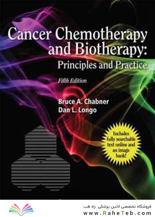 Cancer Chemotherapy and Biotherapy : Principles and Practice2010