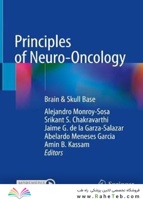 Principles of Neuro-Oncology : Brain - Skull Base2021اصول نورو انکولوژی: مغز و پایگاه جمجمه