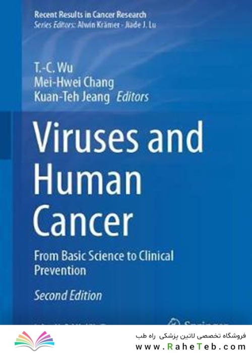 Viruses and Human Cancer : From Basic Science to Clinical Prevention2021
