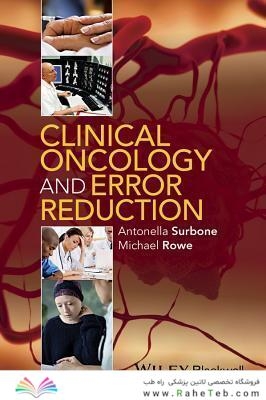 Clinical Oncology and Error Reduction2015سرطان شناسی بالینی و کاهش خطا