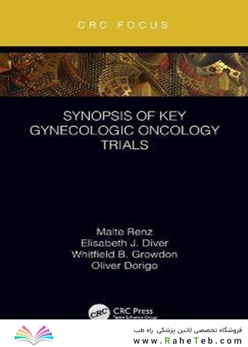 Synopsis of Key Gynecologic Oncology Trials