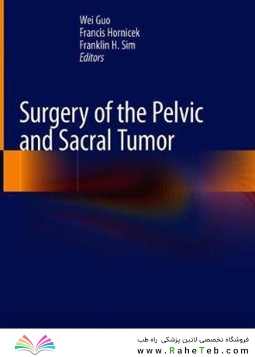 Surgery of the Pelvic and Sacral Tumorجراحی تومور لگن و خاجی