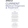 CURRENT Medical Diagnosis and Treatment 2022