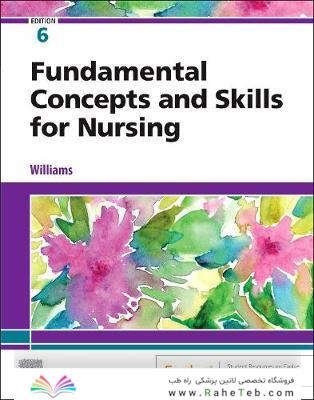 Fundamental Concepts and Skills for Nursing