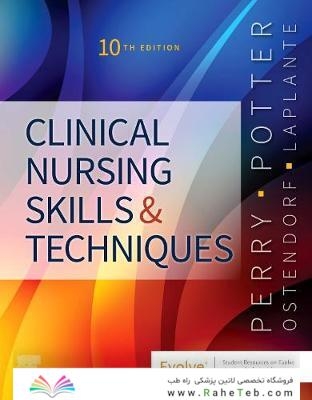 Clinical Nursing Skills and Techniques 10th Edicion