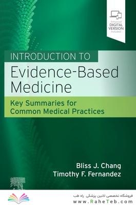 Introduction to Evidence-Based Medicine : Key Summaries for Common Medical Practices 2022