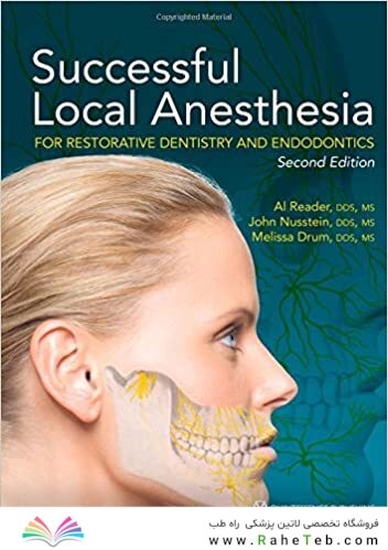 Successful Local Anesthesia for Restorative Dentistry and Endodontics