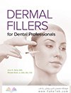 Dermal Fillers for Dental Professionals