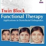 Twin Block Functional Therapy