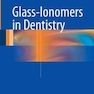 Glass-Ionomers in Dentistry