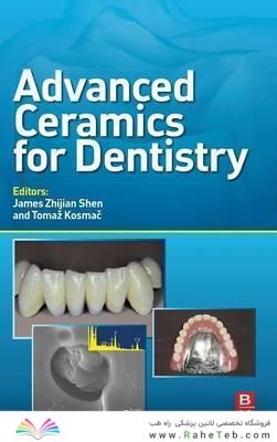 Advanced Ceramics for Dentistry