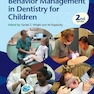 Behavior Management in Dentistry for Children