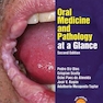 Oral Medicine and Pathology at a Glance