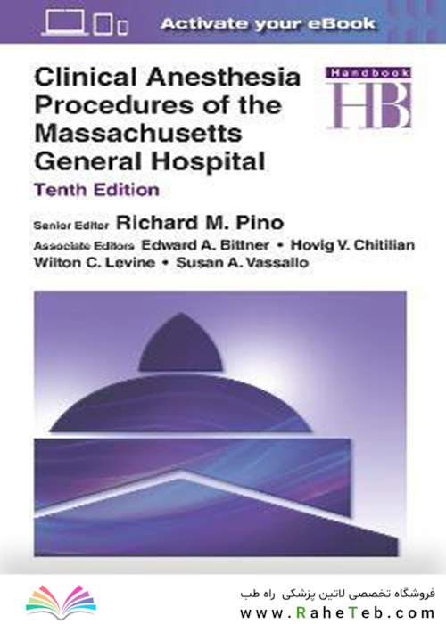 Clinical Anesthesia Procedures of the Massachusetts General Hospital