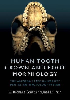 عکس Human Tooth Crown and Root Morphology : The Arizona State University Dental Anthropology System