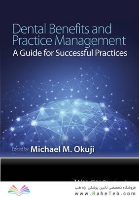 Dental Benefits and Practice Management2016