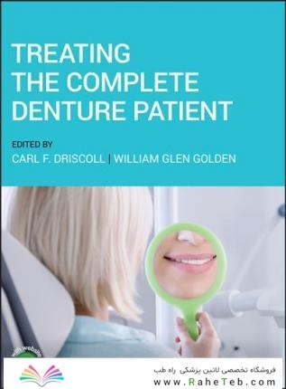 Treating the Complete Denture Patient