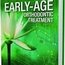 Early-age Orthodontic Treatment
