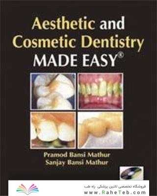 Aesthetic and Cosmetic Dentistry Made Easy