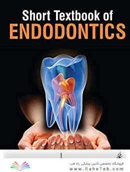 Short Textbook of Endodontics