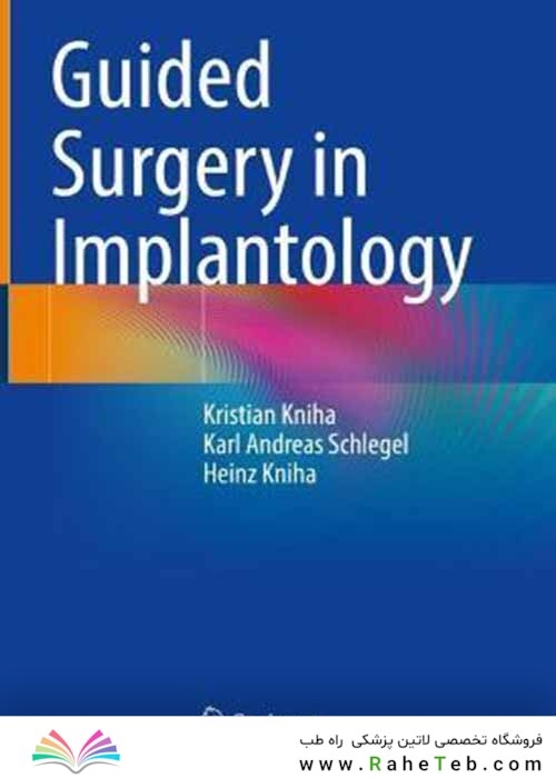 Guided Surgery in Implantology