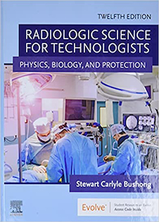 عکس Radiologic Science for Technologists: Physics, Biology, and Protection 12th Edición