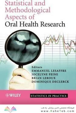 Statistical and Methodological Aspects of Oral Health Research
