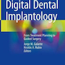 Digital Dental Implantology