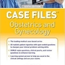 Case Files Obstetrics and Gynecology, 6th Edition 2022
