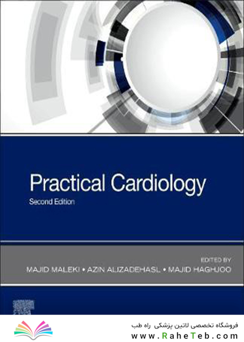 Practical Cardiology : Principles and Approaches