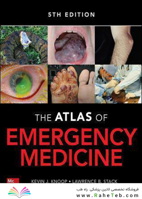 Atlas of Emergency Medicine 5th Edition 5th Edition 2021