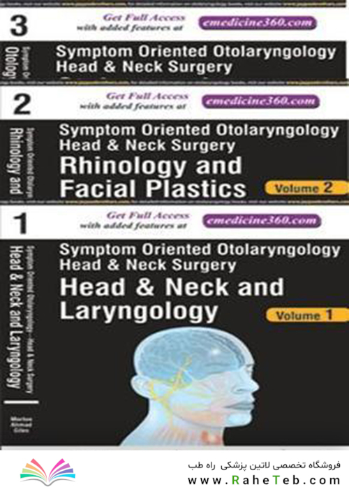 Symptom Oriented Otolaryngology: Head - Neck Surgery : Three Volume Set