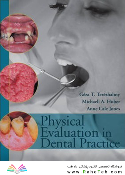 Physical Evaluation in Dental Practice