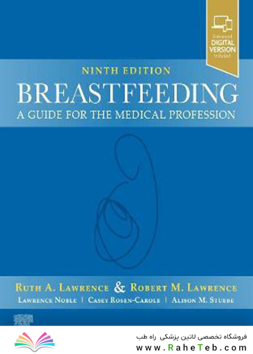 Breastfeeding : A Guide for the Medical Profession