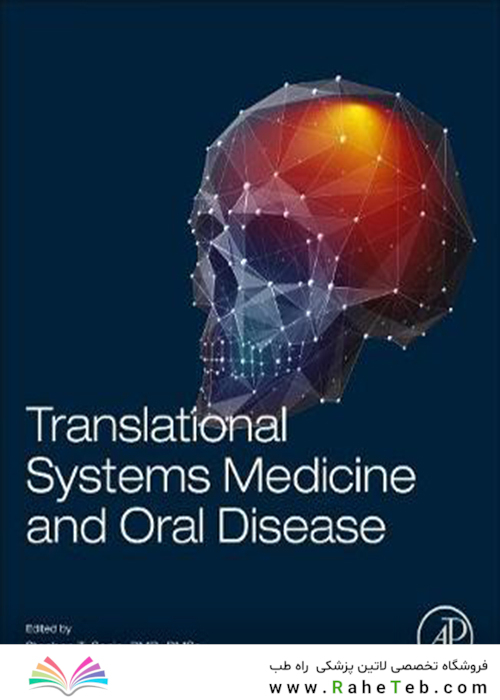 Translational Systems Medicine and Oral Disease 2019