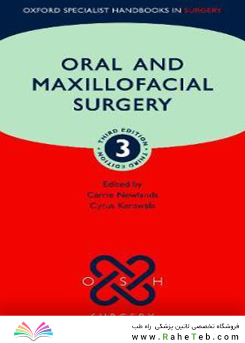 Oral and Maxillofacial Surgery (Oxford Specialist Handbooks in Surgery) 3rd Edicion 2020