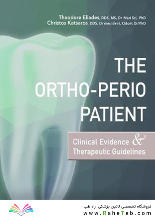 The Ortho-Perio Patient : Clinical Evidence - Therapeutic Guidelines