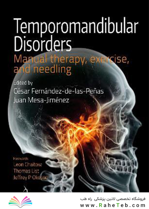 Te mporomandibular Disorders : Manual therapy, exercise, and needling
