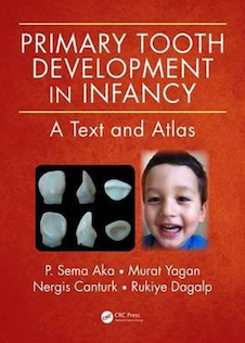 عکس Primary Tooth Development in Infancy : A Text and Atlas