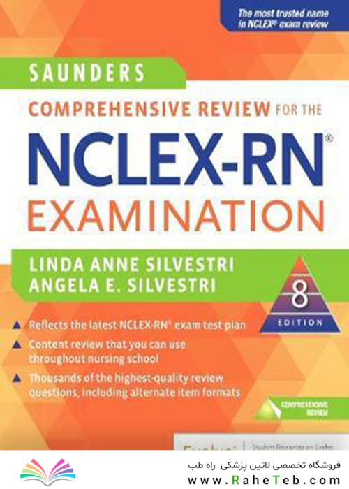 Saunders Comprehensive Review for the NCLEX-RN (R) Examination
