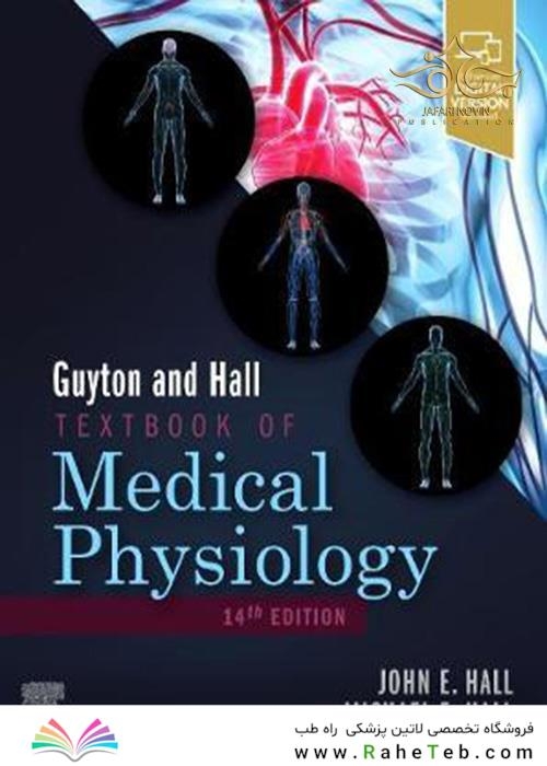 Guyton and Hall Textbook of Medical Physiology (Guyton Physiology) 14th Edicion
