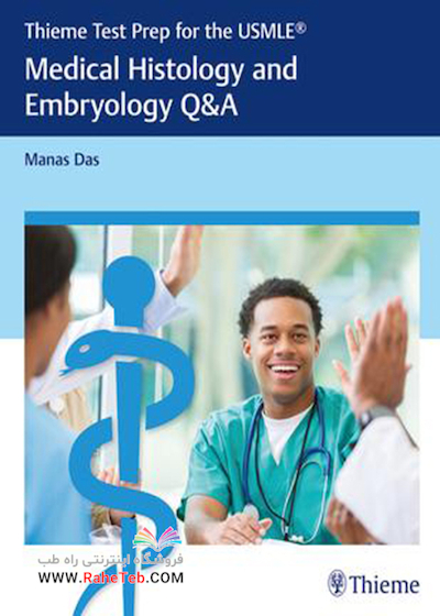 Thieme Test Prep for the USMLE®: Medical Histology and Embryology Q-A