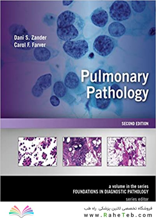 Pulmonary Pathology : A Volume in Foundations in Diagnostic Pathology Series 2nd Edición