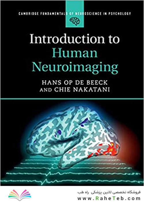 Introduction to Human Neuroimaging (Cambridge Fundamentals of Neuroscience in Psychology)