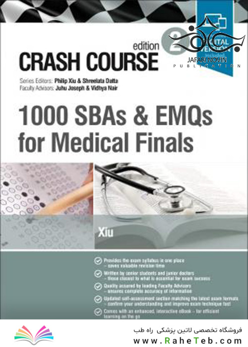 Crash Course 1000 SBAs and EMQs for Medical Finals 2nd Edition2019