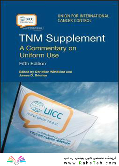 TNM Supplement: A Commentary on Uniform Use (UICC) 5th Edición