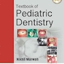 Textbook of Pediatric Dentistry