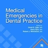 Medical Emergencies in Dental Practice